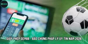 Giấy Phép Gem88 - Bảo Chứng Pháp Lý Uy Tín Năm 2026